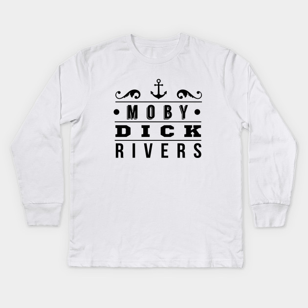 Moby Dick Rivers